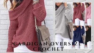 como tejer a crochet cardigan oversize ideal principiantes muy facil