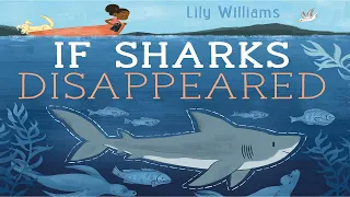If Sharks Disappeared, By Lily Williams