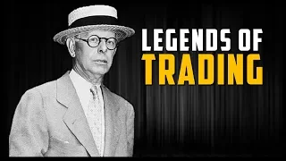 LEGENDS OF TRADING: THE STORY OF JESSE LIVERMORE