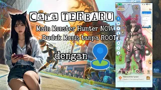 CARA TERBARU MENGGUNAKAN FAKE GPS ANALOG TANPA ROOT !!! DI GAME MONSTER HUNTER NOW 1000% WORK !!!