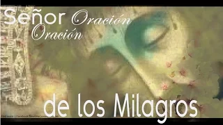 Oración al Señor de Los Milagros para peticiones Difíciles y Urgentes