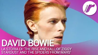 La storia di "The rise and fall of Ziggy Sturdust and the Spiders from Mars" di David Bowie