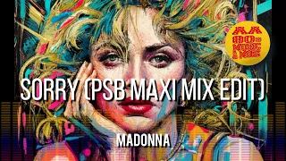 SORRY (PSB Maxi Mix Edit) - MADONNA #2005 || best 80s greatest hit music & MORE, old songs all time