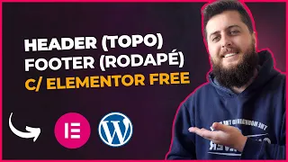 Como criar Menu e Rodapé com Elementor (100% Gratuito)