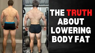 The Truth About Lowering Body Fat - (Pt.6)