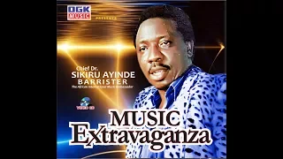 Music Extravaganza by Alh Dr Sikiru Ayinde Barrister