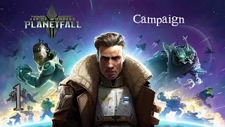 Age of Wonders: Planetfall – Campaign: Tutorial Mission (Episode 1)