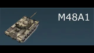 My first time play M48A1