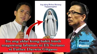 Ano ba ang inatrasan ni Eli Soriano kay Father Darwin Gitgano ?