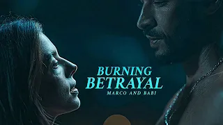 Marco And Babi - Burning Betrayal