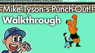 Mike Tyson’s Punch-Out!! Walkthrough