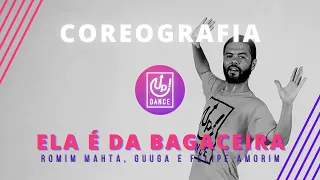 Ela é Da Bagaceira - Romim Mahta, Guuga e Felipe Amorim - Coreografia - Up! Dance