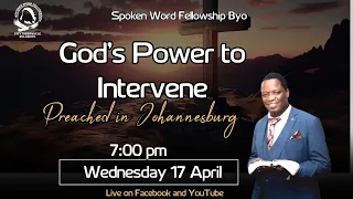 God's Power to Intervene "Preached in Johannesburg"... Rev. Dr. N. Ngwenya