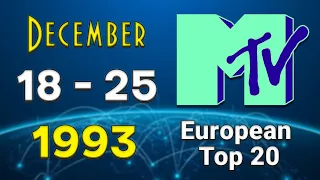 MTV's European Top 20 💽 18 December 1993