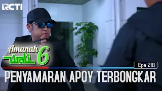 Penyamaran Apoy Ketahuan Saat Bertarung - Amanah Wali 6