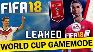 FIFA 18 | OFFICIAL WORLD CUP GAME MODE LEAKED!! | Russia 2018 | Release date Confirmed