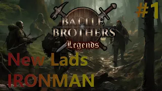 Legends Mod! IRONMAN | Battle Brothers New Lads Ep.1