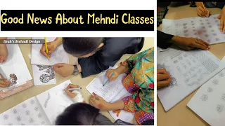 Good News About Mehndi Classes @OujBeautyParlour