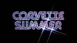 "Corvette Summer" (1978) Trailer