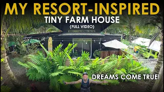 Living in My Dream "Resort-Inspired" Tiny Farm House