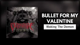 Bullet For My Valentine - Waking The Demon (Drums and Bass Backing Track with Guitar Tabs)