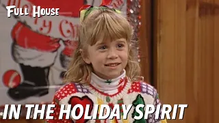 In The Holiday Spirit | Full House