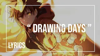 [ Lyrics ] Drawing Days - Splay