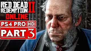 RED DEAD REDEMPTION 2 Online Gameplay Walkthrough Part 3 STORY MODE [1080p HD] - No Commentary