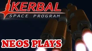 Catastrophic Failures! Kerbal Space Program | Neos Plays