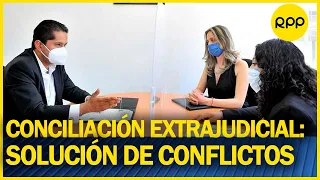 TENENCIA DE HIJOS: Conciliación extrajudicial para solucionar conflictos #FamiliaYJusticia