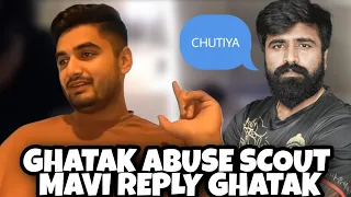 Ghatak abuse Scout 🤬 Mavi reply to Ghatak #ghatak #sc0ut #mavi #controversy #nodwingaming #lanevent