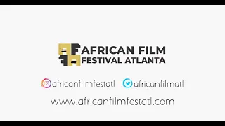 2021  Trailer - AFRICAN FILM FESTIVAL ATLANTA