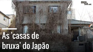 Por que as 'casas de bruxa' se espalham no Japão