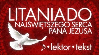 Litania do Serca Pana Jezusa | z lektorem | ♪♪♪