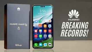 Huawei Mate 60 Pro - OMG! It's BREAKING RECORDS!!