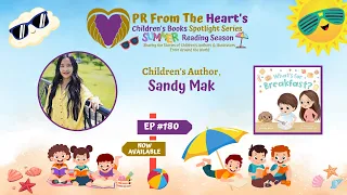 Children’s Books Spotlight Series Ep. #180: Sandy Mak | What’s For Breakfast?