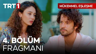 Mükemmel Eşleşme 4. Bölüm Fragmanı