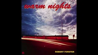 Robert Forster – Warm Nights (2024 Remaster)