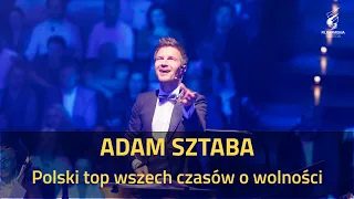 ADAM SZTABA | Polski top wszech czasów o wolności [koncert symfoniczny]