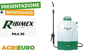 Presentazione e montaggio della Ribimex PILA 20 - Pompa irroratrice a batteria a spalla