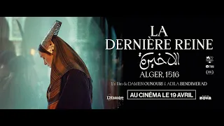 Bande Annonce LA DERNIÈRE REINE