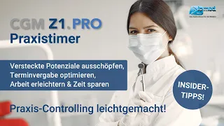 7 einfache Tricks für den CGM Praxistimer – Controlling in der Zahnarztpraxis leicht gemacht