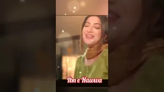 Ibn e Hawwa#ost Whatsapp status #new drama