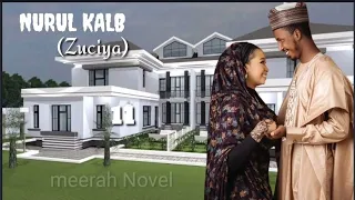 Nurul kalb.(Zuciya)..part 11