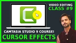 Camtasia Studio Tutorial #9: Cursor Effects In Camtasia Studio 9 | Video Editing
