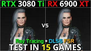 RTX 3080 Ti vs RX 6900 XT | Test in 15 Games | 1440p & 2160p | Ray Tracing & DLSS FSR