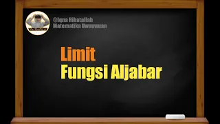 Konsep Limit Fungsi Aljbar dan Contoh Soalnya