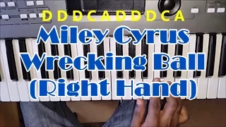 How To Play Miley Cyrus Wrecking Ball - Right Hand - Easy Piano Tutorial