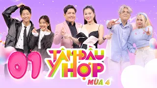 Tâm Đầu Ý Hợp-Mùa 4 |Tập 1: Phong Cận bị người yêu "tố" tật xấu, Lâm Vỹ Dạ lo cho tương lai con trai