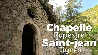 Chapelle rupestre Saint Jean, Dignes les Bains